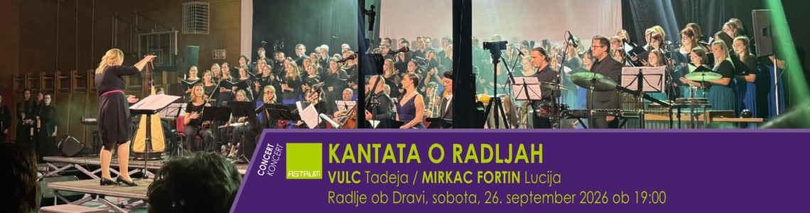 KONCERT - VULC  Tadeja / MIRKAC FORTIN Lucija: KANTATA O RADLJAH