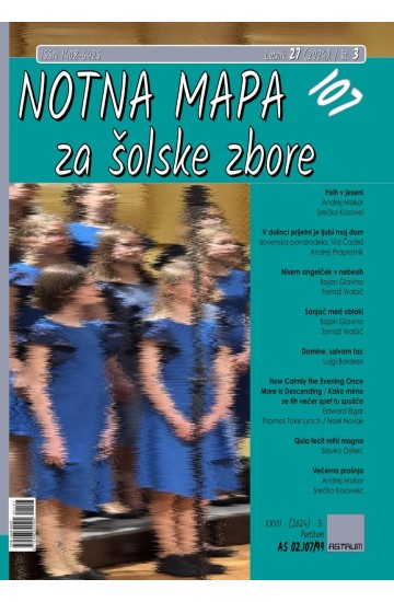 NOTNA MAPA ZA ŠOLSKE ZBORE št. 107 - (učiteljski izvod) - v pripravi