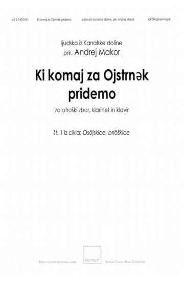 Ki komaj za Ojstrnëk pridemo