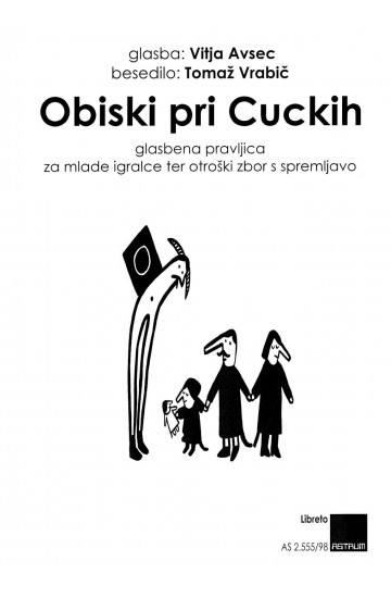 OBISKI PRI CUCKIH (Libreto)