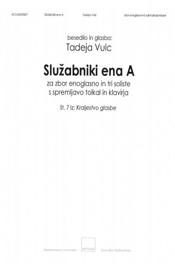 Služabniki ena A