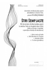 ŠTIRI ŠEMPJASTE [Zborovska partitura]