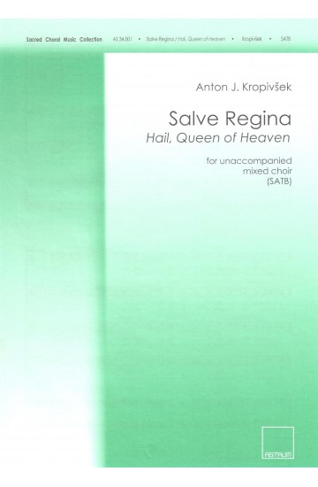 Salve, Regina - SATB