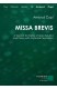 MISSA BREVIS (2008) - SAdiv (Partitura / Klavirski izvleček) - RAZLIČICA ZA KLAVIR / TOLKALA (FLAVTO)