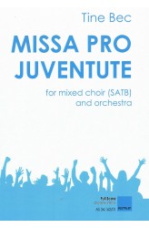 MISSA PRO JUVENTUTE - orkester (SATB) Partitura